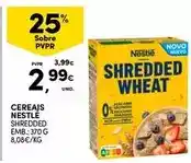 Continente Nestle - cereais shredded promoção