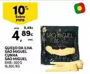 Continente San miguel - queijo da ilha são miguel promoção