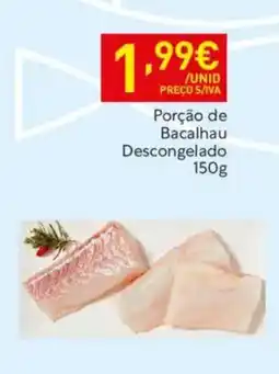Recheio Porção de Bacalhau Descongelado promoção