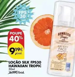 Pingo Doce Tropic - locao silk fps30 promoção