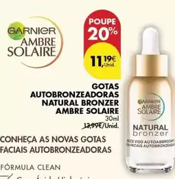Pingo Doce Garnier - gotas autobronzeadoros natural bronzer ambre solaire promoção