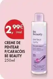 Pingo Doce Be beauty - creme de pentear p/caraçois be beauty promoção