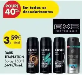 Pingo Doce Axe - dark temptation promoção