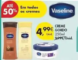 Pingo Doce Vaseline - creme gordo promoção