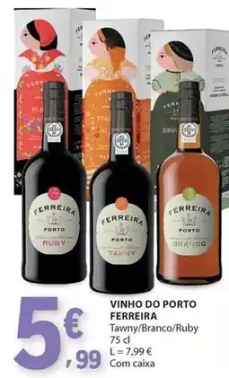 E.Leclerc Ferreira - vinho do porto promoção