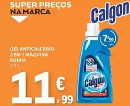 E.Leclerc Calgon - gel anticalcario 2 em 1 maquina roupa promoção