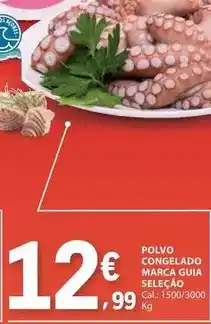 E.Leclerc Seleção du chef - polvo congelado marca guia promoção