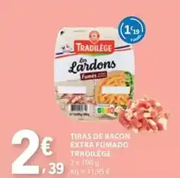 E.Leclerc Tiras de bacon extra fumado tradilége promoção