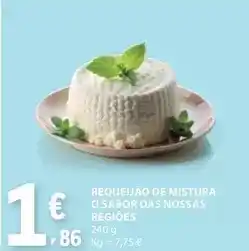 E.Leclerc Requeijão de mistura o sabor das nossas promoção