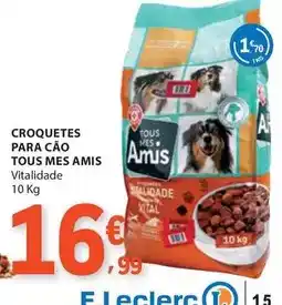 E.Leclerc Tous - croquetes para cao promoção