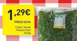 Recheio Masterchef - caldo verde promoção