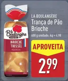 ALDI La boulangère trance de pão brioche promoção