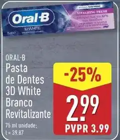 ALDI Oral b - pasta de dentes 3d white branco revitalizante promoção