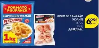 Pingo Doce Pescanova - miolo de camarão gigante promoção