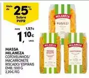 Continente Milaneza - massa promoção