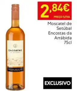 Recheio Moscatel de Setúbal Encostas da Arrábida promoção