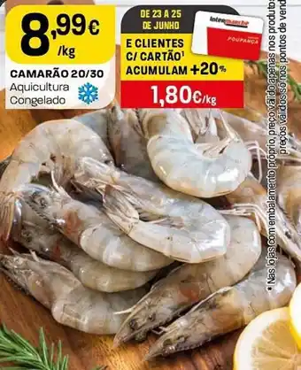 Intermarché Camarão 20/30 aquicultura congelado promoção