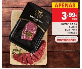 Continente Lombo da Pá Angus 200g promoção