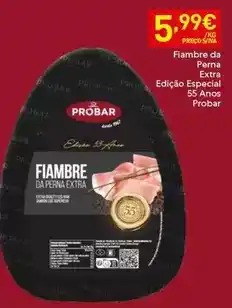 Recheio Probar - fiambre da perna extra promoção