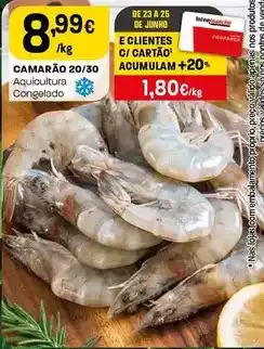 Intermarché Camarão 20/30 promoção