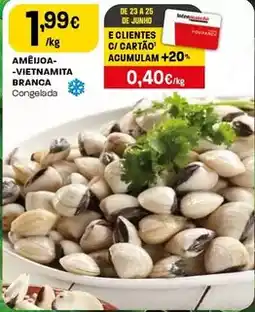 Intermarché Ameijoa-vietnamita branca promoção