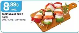 Intermarché Porsi - espetada de peixe promoção