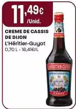 Intermarché L'héritier-guyot - creme de cassis de dijon promoção