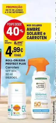 Intermarché Garnier - roll-on kids protect plus carroten promoção