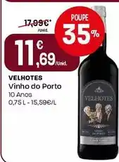 Intermarché Velhotes - vinho do porto promoção