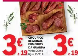 E.Leclerc Fumeiros da guarda - chouriço regional fumieros da guarda promoção
