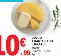 E.Leclerc Ilha azul - queijo amanteigado promoção