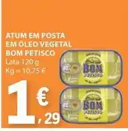 E.Leclerc Bom petisco - atum em posta em óleo vegetal promoção
