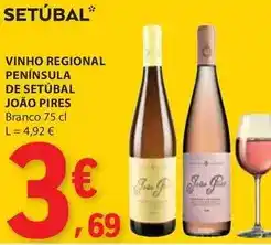 E.Leclerc João pires - vinho regional península de setubal promoção