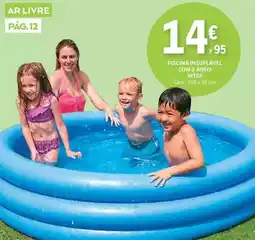 E.Leclerc Intex - piscina insulavel com 3 anís promoção