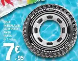 E.Leclerc Intex - boia insuflável com pega pneu promoção