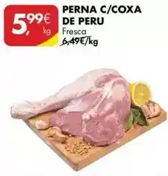 Pingo Doce Perna c/coxa de peru promoção
