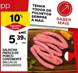 Continente Salsicha fresca de porco continente promoção