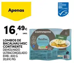 Continente Lombos de bacalhau msc continente promoção