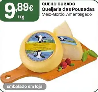 Intermarché QUEIJO CURADO Queijaria das Pousadas promoção