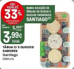 Intermarché Tábua c/ 3 queijos sabores Santiago Mistura promoção