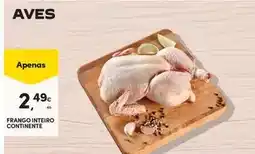 Continente Continente - frango inteiro promoção