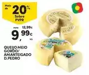 Continente Queijo meio gordo/ amanteigado d. pedro promoção
