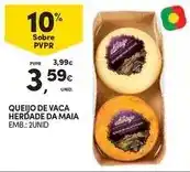 Continente Herdade da maia - queijo de vaca herdade da maia promoção