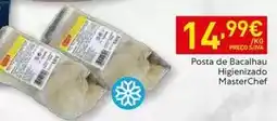 Recheio Masterchef - posta de bacalhau higienizado promoção