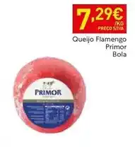 Recheio Primor - queijo flamengo promoção