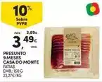 Continente Casa do monte - presunto 9 meses promoção