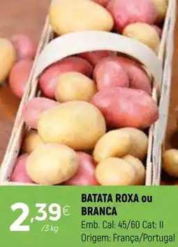 Batata roxa ou branca