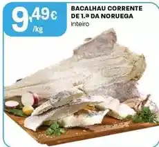Intermarché Bacalhau corrente de 1a da noruega promoção