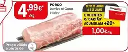Intermarché Porco lombo s/osso inteiro promoção