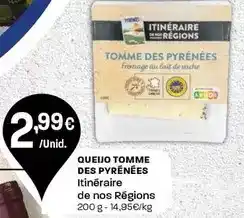 Intermarché Itinéraire de nos régions - queijo tomme des pyrénées promoção